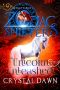 [Supernatural Wars 06] • Unicorn Unleashed · A Zodiac Shifters Paranormal Romance